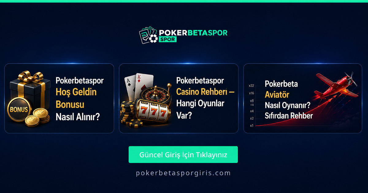 Pokerbetaspor Canlı Casino: Krupiyer Masalarında Strateji ve Değerlendirme Pokerbetaspor Canlı Casino: Krupiyer Masalarında Strateji ve Değerlendirme - Pokerbetaspor rehber görseli