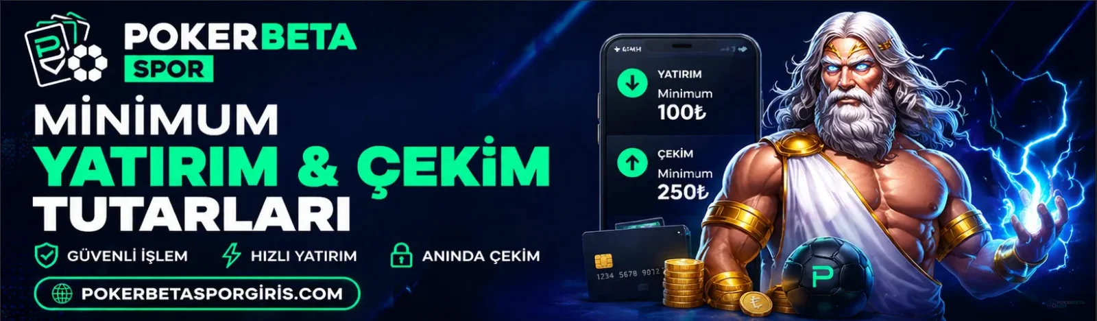 Pokerbetaspor Minimum Yatırım ve Çekim Tutarları (Mayıs 2026)